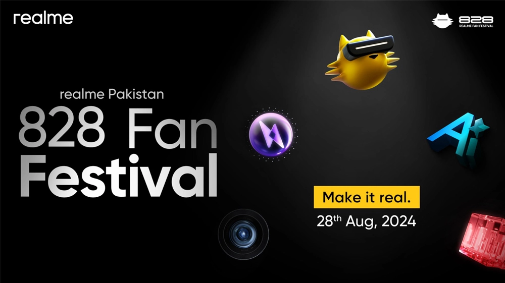 realme 828 Fan Festival 2024: Make it real – Celebrate with realme in Pakistan!