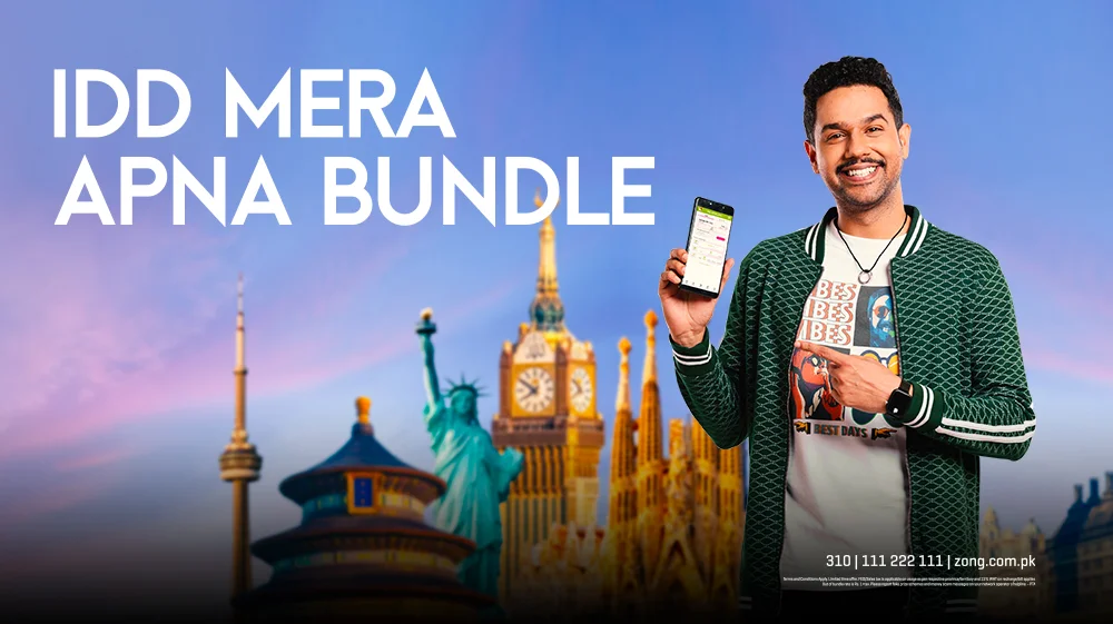 ZONG - Offering International Calling with Innovative "IDD Make Your Own Bundle"