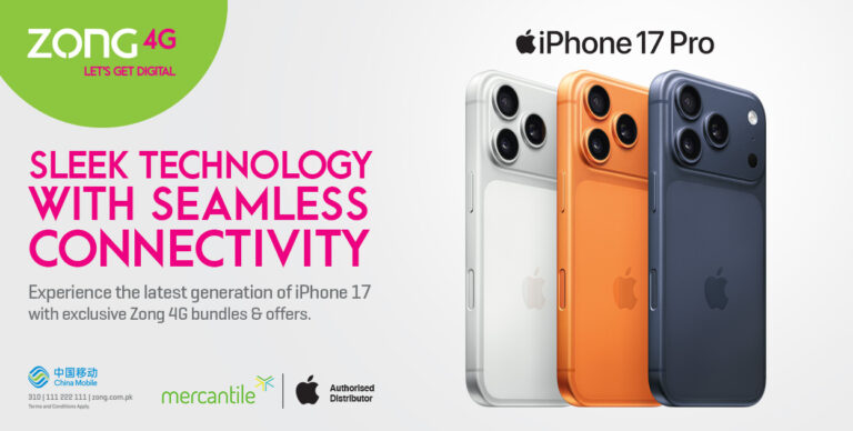 Zong to Bring iPhone 17 to Pakistan with the Best Value and Exclusive Bundles