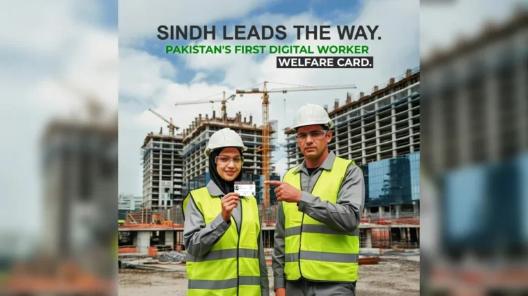 Sindh Empowers Industrial Workers with Digital Welfare Card